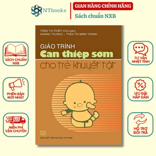 Sách Giáo Trình Can Thiệp Sớm Cho Trẻ Khuyết Tật