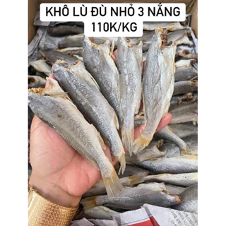 KHÔ LÙ ĐÙ NHỎ 3 NẮNG (500g)