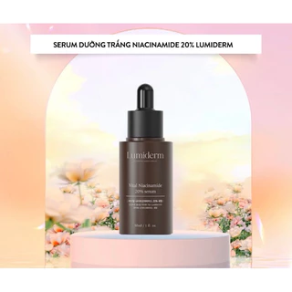 [Chính Hãng]SERUM DƯỠNG TRẮNG NIACINAMIDE 20% LUMIDERM