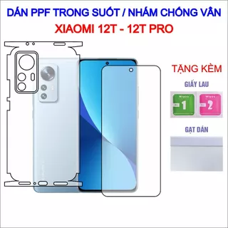 Dán PPF Xiaomi 12T, 12T Pro full lưng viền, màn hình