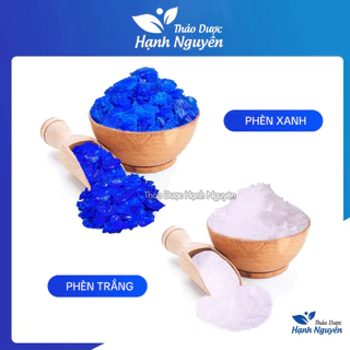 Phèn xanh, phèn trắng, phèn chua 500g, hàng sạch, ko lẫn bẩn - Thảo Dược Hạnh Nguyên