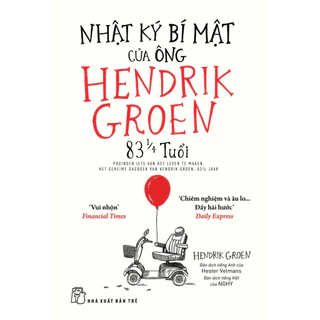 Sách - Nhật ký bí mật của ông Hendrik Groen 83 1/4 tuổi (NXB Trẻ)