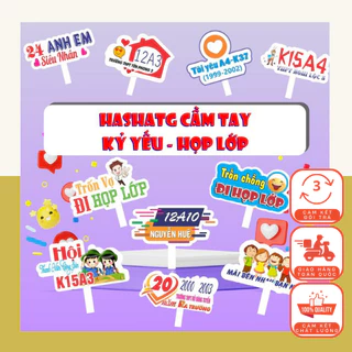 Hashtag Cầm Tay Họp Lớp Kỷ Yếu