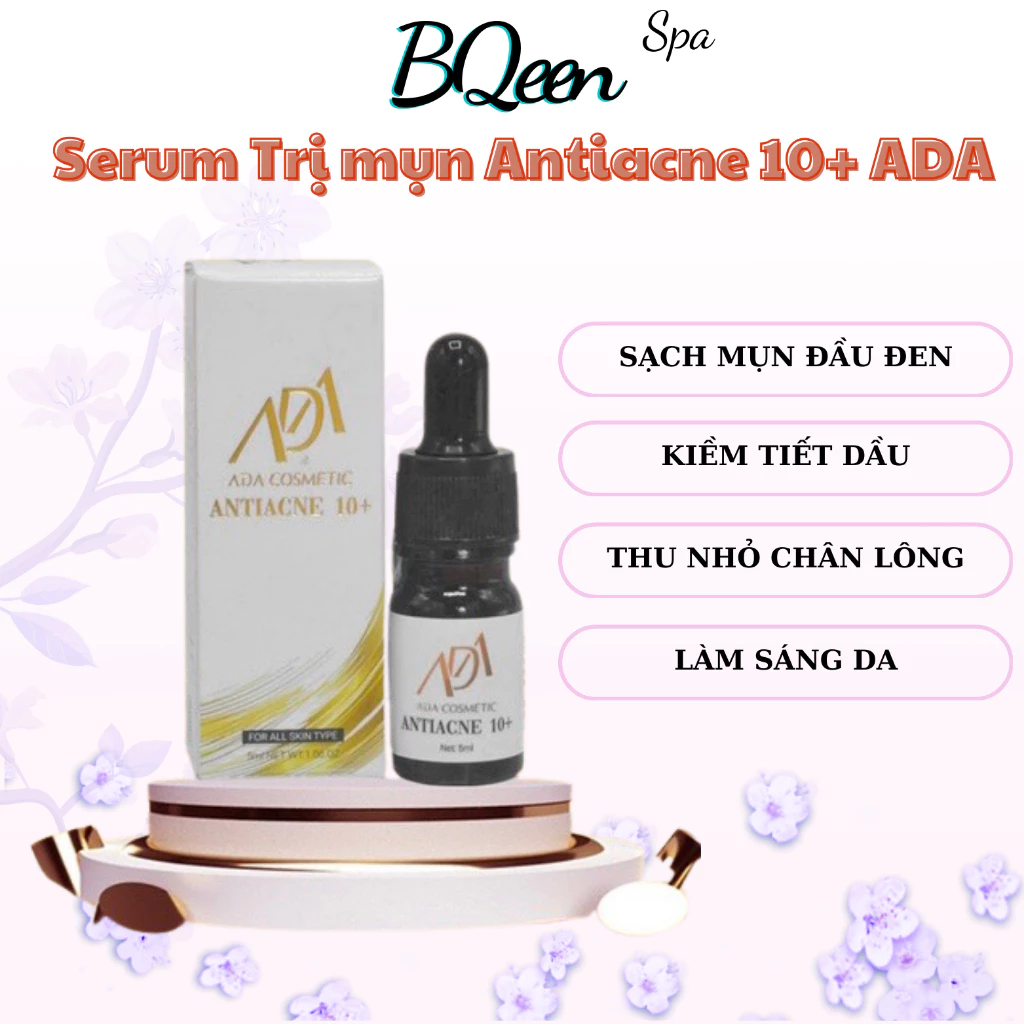 serum giảm mụn ẩn mụn đầu đen antiacne 10+ ADA sạch mụn sáng da, hết sần, kiềm dầu 5ml