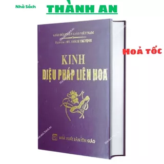 Sách - Kinh Diệu Pháp Liên Hoa - Bìa Cứng - HTRA