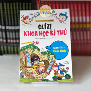 Quiz! Khoa học kì thú: Dậy thì Giới tính