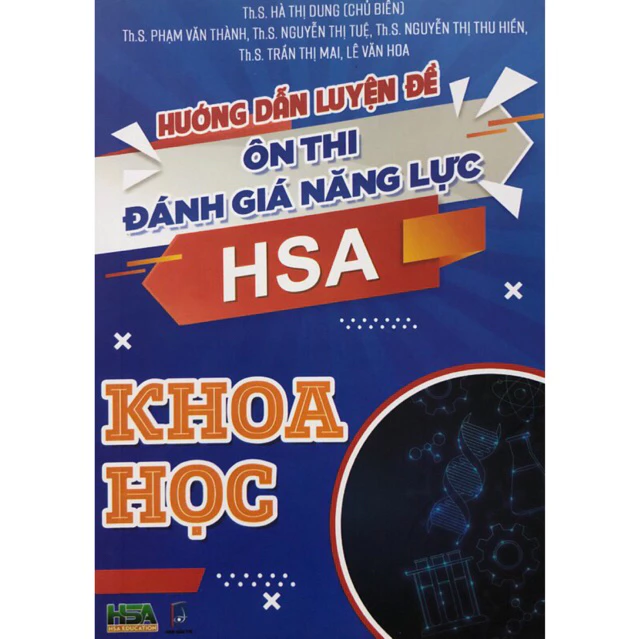 Sách - Hướng dẫn luyện đề Ôn thi đánh giá năng lực - HSA: Khoa học