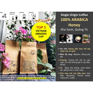 ARABICA Sơ chế Honey -Khe Sanh, Quảng Trị (TOP3 ARABICA COFFEE - VIET NAM AMAZING CUP 2024 )
