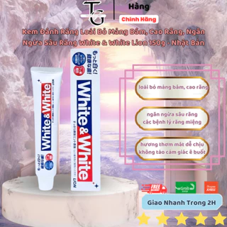 Kem Đánh Răng Loại Bỏ Mảng Bám, Cao Răng, Ngăn Ngừa Sâu Răng, Làm Trắng Răng White & White Lion Nhật Bản - 150g