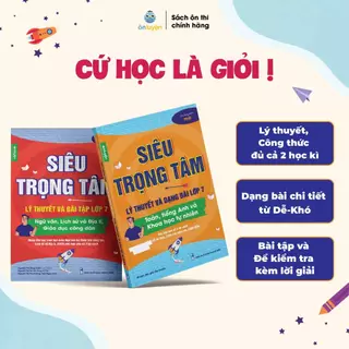 Lớp 7 (Bộ Chân Trời)-Combo 2 Sách Siêu trọng tâm TOÁN, TIẾNG ANH, KHTN và Văn, Khoa học xã hội lớp 7