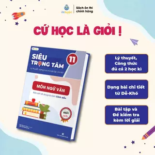 Văn Lớp 11 (bộ Cánh Diều)- Sách Siêu trọng tâm môn Ngữ Văn lớp 11 chương trình mới-Nhà Sách Ôn Luyện