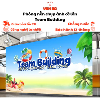 Phông nền chụp ảnh Team Building cỡ lớn có nhiều kích thước chất liệu in bạt ngoài trời chống nước - BH 12 Tháng