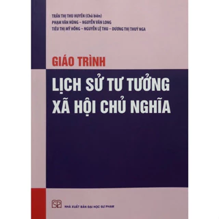 Sách - Giáo trình Lịch sử tư tưởng xã hội chủ nghĩa