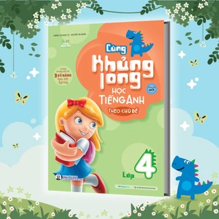 Sách Cùng Khủng Long Học Tiếng Anh Theo Chủ Đề Lớp 4 (Tái Bản)