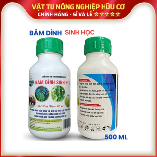 BÁM DÍNH SINH HỌC Tăng Bám Dính, Tăng Hiệu Quả sử Dụng Phân Thuốc - chai 500ML