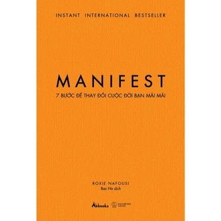 Sách - Manifest - 7 Bước Để Thay Đổi Cuộc Đời Bạn Mãi Mãi - AZ