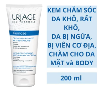 Kem dưỡng ẩm cho da khô, chàm Uriage Xemose Creme Relipidante Anti Irritations 200ml