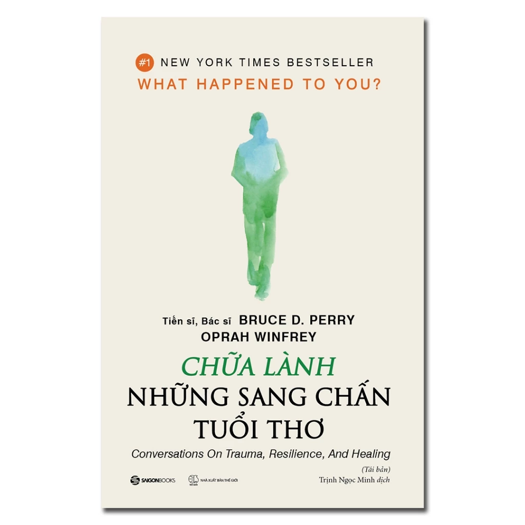 Sách - Chữa lành những sang chấn tuổi thơ