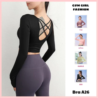 Bra A26: Bra Thể Thao Dài Tay 2 Lớp Mút Liền Dây Đan Chéo Lưng Thời Trang Cho Nũ