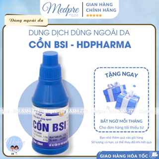 Dung dịch dùng ngoài da CỒN BSI HDPharma - Dùng ngoài da, giảm khó chịu trên da - Chai 20ml - Medpre