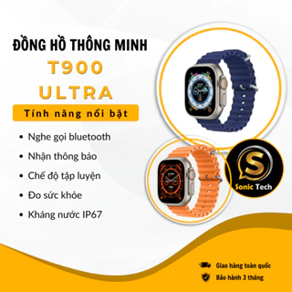 Đồng hồ,Smart watch T900 ULTRA,nghe gọi bluetooth,nhận thông báo, theo dõi sức khỏe, kháng nước IP67 - Sonic Tech