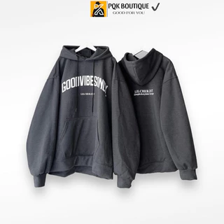 Áo Hoodie Local Brand Form Rộng Unisex GOODVIBES -pqk boutique