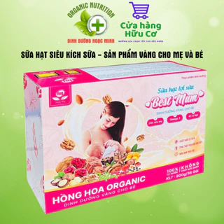 Sữa hạt lợi sữa Best Mum - ngũ cốc lợi sữa 45 vị hạt dành cho mẹ sau sinh, siêu kích sữa, sữa về nhiều, đặc và mát