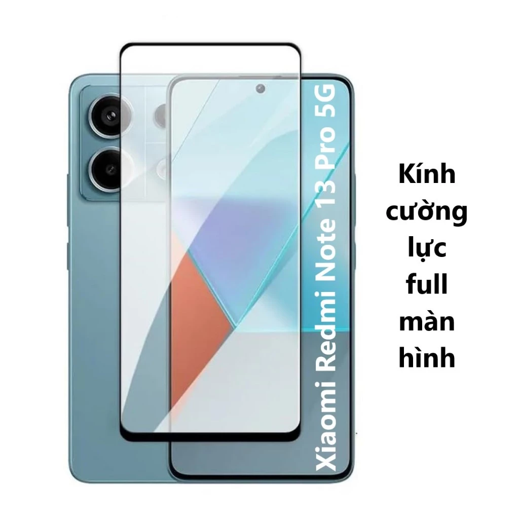 Kính cường lực Full màn hình Xiaomi Redmi Note 9 10 11 12 13 Pro T S Lite 5G 4G