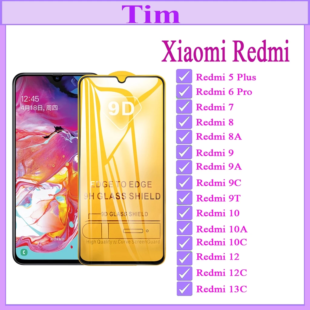 Kính cường lực 9D Xiaomi Redmi 5Plus/6Pro/7/8/8a/9/9a/9c/9T/10/10A/10C/12/12C/13C Full Màn Hình ( Tặng Giấy Lau)Timshop