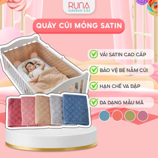 Quây cũi mỏng RUNA KIDS chất liệu Satin cao cấp mềm mịn, thoáng mát, an toàn cho làn da em bé