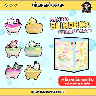 Blind Box Mô Hình Nhân Vật Sanrio Bubble Party Chính Hãng - 1 Hộp Đựng 1 Con Ngẫu Nhiên