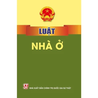 Sách Luật Nhà Ở mới (có hiệu lực từ ngày 01/01/2025)