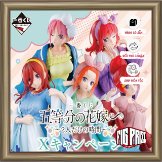 Mô hình Gotoubun no Hanayome Giải A đến E Time For just the 2 of us set - ICHIBAN KUJI BANDAI NAMCO