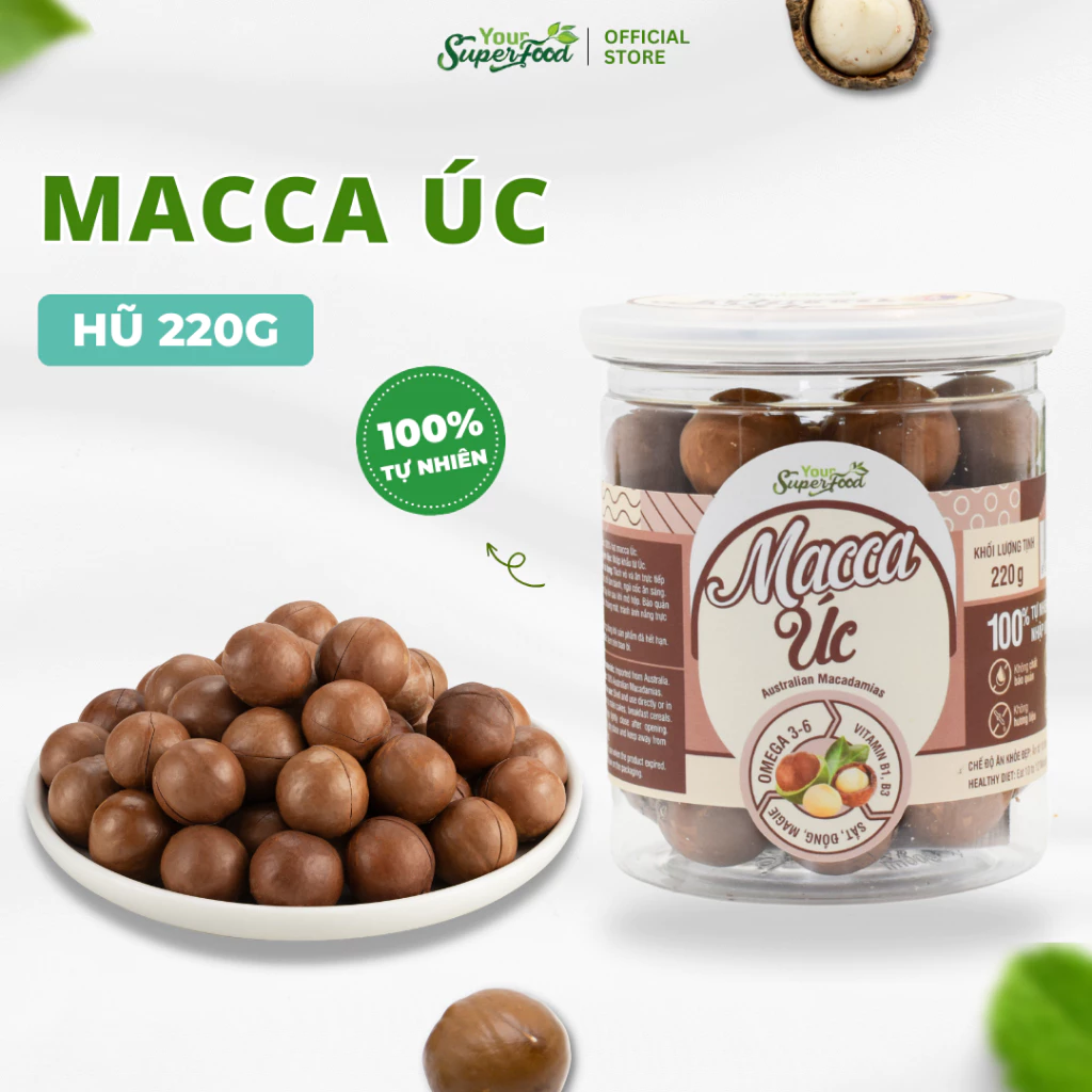 Hạt Macca Úc Nứt Vỏ Your Superfood, Hạt Mắc Ca Tây Nguyên Đã Rang Sấy Hạt Ngũ Cốc Dinh Dưỡng Cho Bà Bầu, Ăn Kiêng, Gi