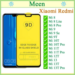 Kính cường lực 9D Xiaomi Mi 8/8Lite/8Pro/9/9Se/9T/10T/10TPro/11T/11TPro/12T/13/13T/13TPro Full Màn Hình (Tặng Giấy Lau)