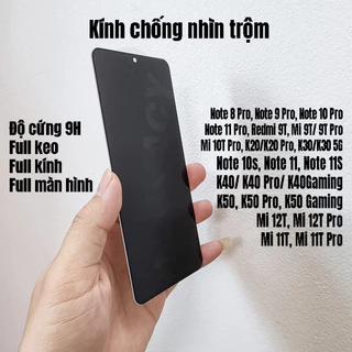 Cường lực Chống Nhìn Trộm Xiaomi Redmi Note 13 pro 13T pro 12T pro K40 gaming K40s K50 K60 K70 K70e K20 Note 12 pro