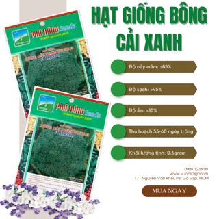 Hạt giống Bông Cải Xanh Phú Nông hạt giống chắc khỏe, tỉ lệ nẩy mầm >95% (Vườn Sài Gòn - Vuon Sai Gon)