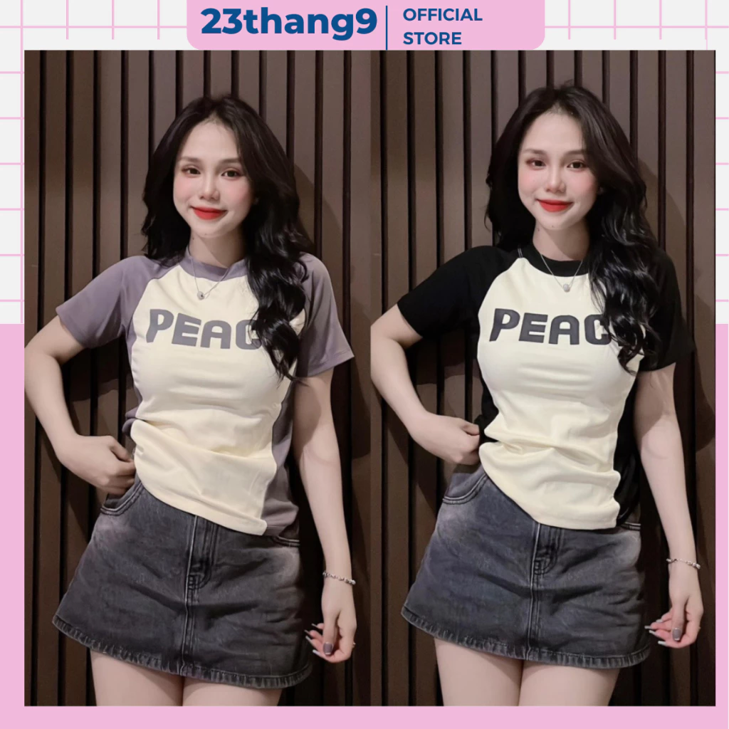 Áo thun baby tee , áo thun nữ dáng ôm in chữ PEACE màu kem màu đen vải cotton khô co giãn in mịn áo phông nữ A12