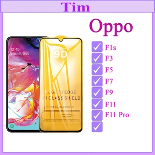 Kính cường lực 9D Oppo F1s/F3/F5/ Oppo F7/Oppo F9/Oppo F11/ Oppo F11 Pro/ Full màn hình (Tặng kèm Giấy Lau)