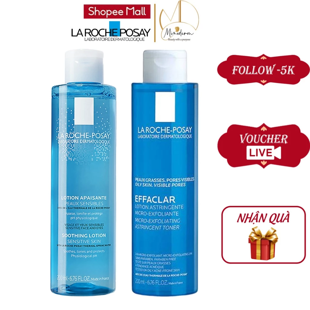 Toner La Roche Posay Effaclar cho da dầu mụn, La Roche Posay Soothing Lotion Sensitive cho da nhạy cảm 200ml