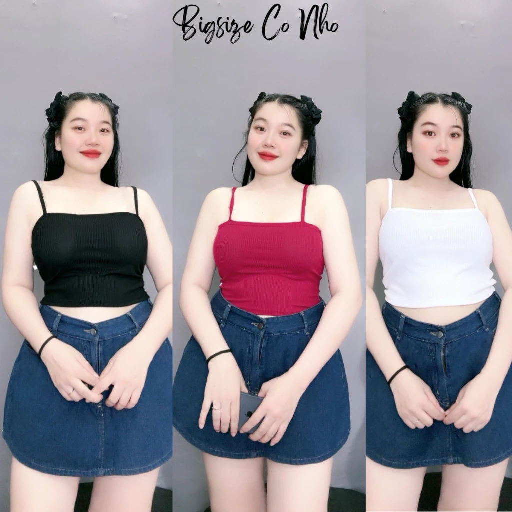 Áo Thun Hai Dây Bigsize Nữ, Áo Thun Bigsize Cô Nhỏ Gân Tăm Co Giãn size 50-92kg - G118
