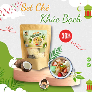 Set Chè Khúc Bạch Tự Nấu 20 Chén Nhớ Bếp -  Set Nguyên Liệu Nấu Chè Tặng Kèm Công Thức