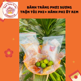 BÁNH TRÁNG PHƠI SƯƠNG TRỘN TỎI PHI ỚT RIM