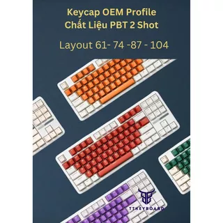 Keycap OEM Profile - PBT Double Shot- Phú Hợp Cho Nhiều Layout - Giá Rẻ - TTKeyboard