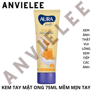 [Gốc 65k Date 11.2024] 75ML HONEY Kem dưỡng tay AURA BEAUTY NGA Honey Care hương mật ong HAND CREAM [THANH LÝ]