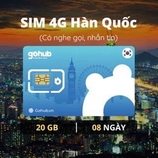 [GOHUB] SIM 4G du lịch Hàn Quốc - Gói cố định ( 20 GB - 08 ngày) - Có nghe gọi, nhắn tin - Tặng kèm que chọc SIM