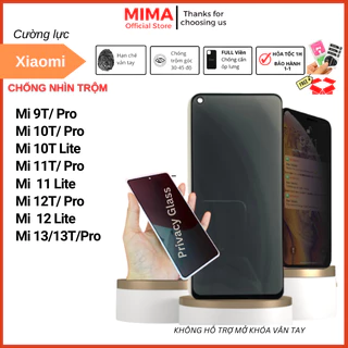 Cường lực Chống Nhìn Trộm Xiaomi Mi 12T Pro Lite 11T Pro 5G 10T Pro Mi 11 Lite 5G NE Xiaomi 13 Full màn chống xước