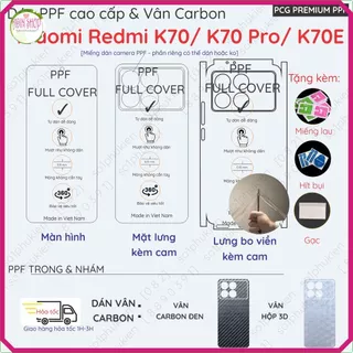 Dán PPF & Vân Carbon Xiaomi Redmi K70/ Redmi  K70 Pro/ Redmi K70E dành cho màn hình, mặt lưng loại trong, nhám mờ chuẩn