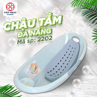 CHẬU TẮM ĐA NĂNG - Việt Nhật