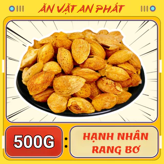 Hạnh Nhân Rang Bơ Thơm Ngon Đậm Vị, Hàng Cao Cấp Vỏ Mỏng Gói 500g ĂN VẶT AN PHÁT